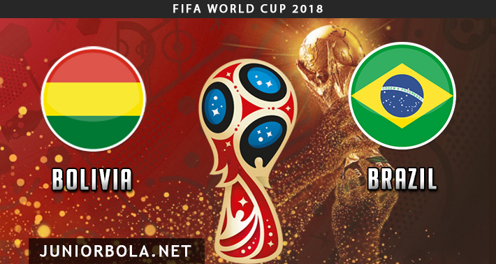 Prediksi Bolivia vs Brazil 06 Oktober 2017 - Kualifikasi Piala Dunia