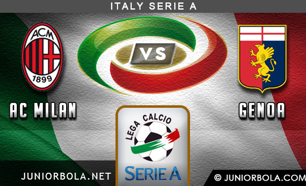 Prediksi AC Milan vs Genoa 22 Oktober 2017 - Liga Italia Serie A