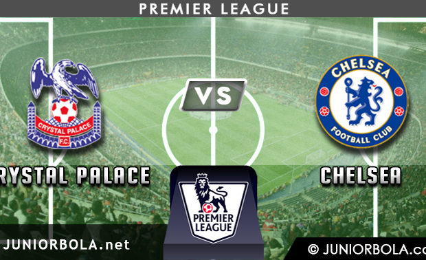 Prediksi Crystal Palace vs Chelsea - Premier League Inggris