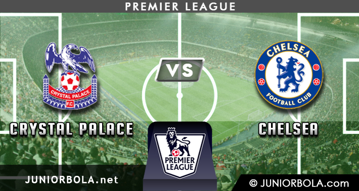 Prediksi Crystal Palace vs Chelsea - Premier League Inggris