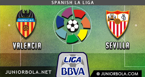 Prediksi Valencia vs Sevilla 21 Oktober 2017 - La Liga Spanyol