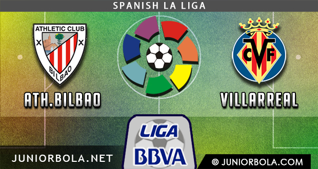 Prediksi Ath. Bilbao vs Villarreal 19 November 2017 – La Liga Spanyol