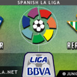 Prediksi Eibar vs Real Betis 21 November 2017 – La Liga Spanyol